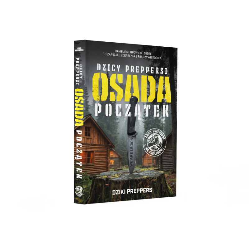 DZICY PREPPERSI – OSADA POCZĄTEK